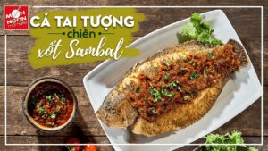 Cách Làm Cá Tai Tượng Chiên Xốt Sambal Cay Nồng Hảo Hạng | Món Ngon Mỗi Ngày 1 1785151788 Maxresdefault