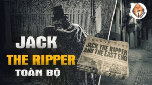 Toàn Bộ Jack The Ripper - Sát Nhân Tàn Nhẫn Nhất Lịch Sử Anh - Tra An 2 1785646777 Maxresdefault