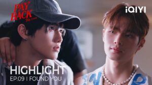 Payback | Highlight Ep.09 | Sun Finally Faced His Betraying Ex | Iqiyi Unlabeled 2 1786707806 Maxresdefault