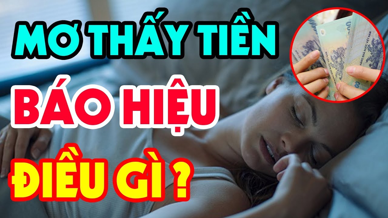 4 giac mo bao hieu may man ban sap trung so giau to 135833