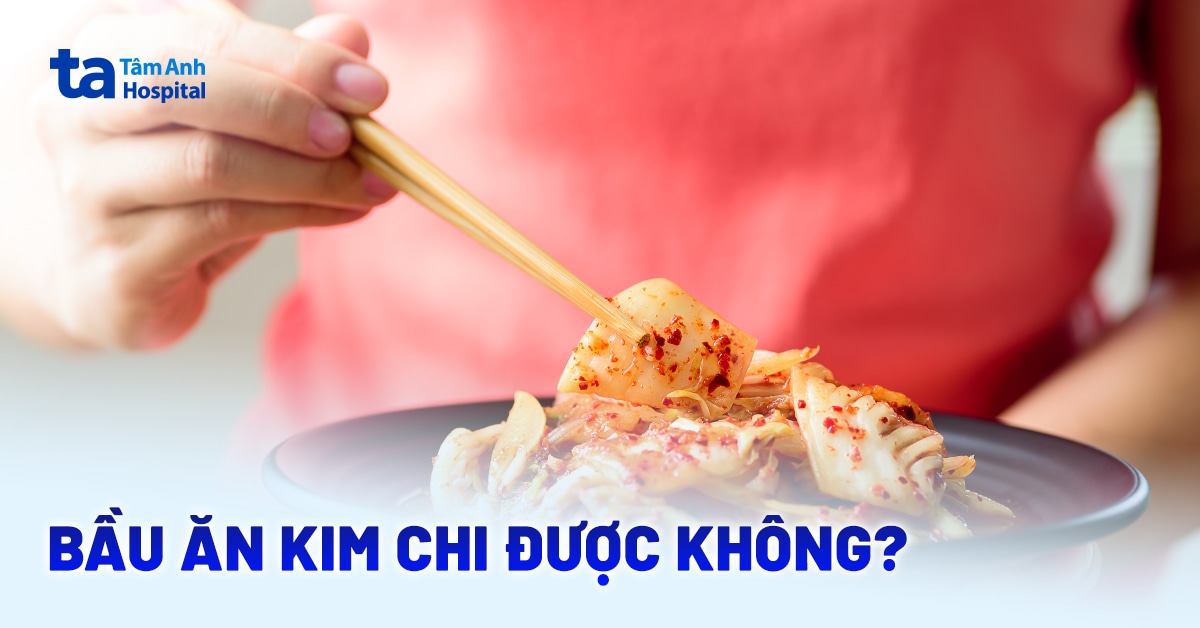 Bau An Kim Chi Duoc Khong