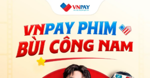 Bui Cong Nam Tro Thanh Dai Su Thuong Hieu Vnpay Phim 676