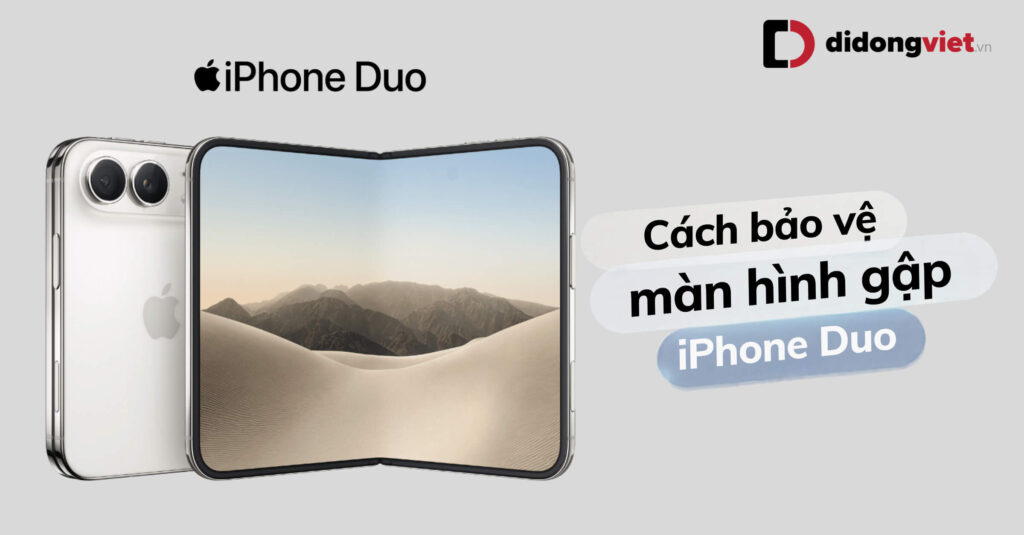 Cach Bao Ve Man Hinh Gap Iphone Duo Didongviet 0 1