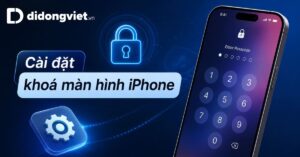 Cai Dat Khoa Man Hinh Iphone Thumbnail Didongviet
