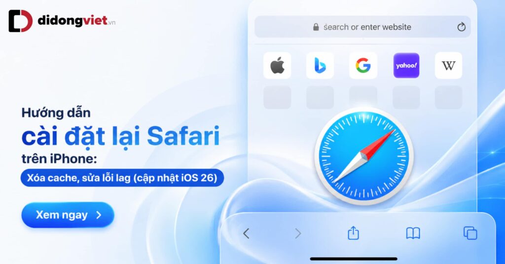 Cai Dat Lai Safari Tren Iphone Di Dong Viet