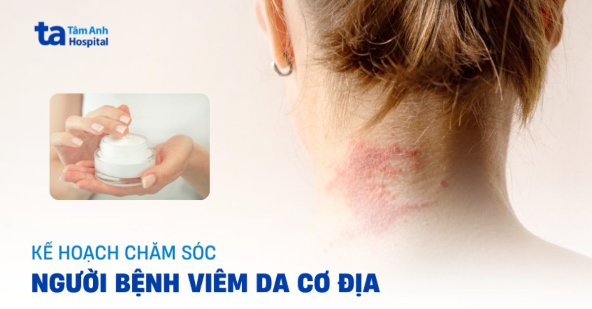 Cham Soc Benh Nhan Viem Da Co Dia