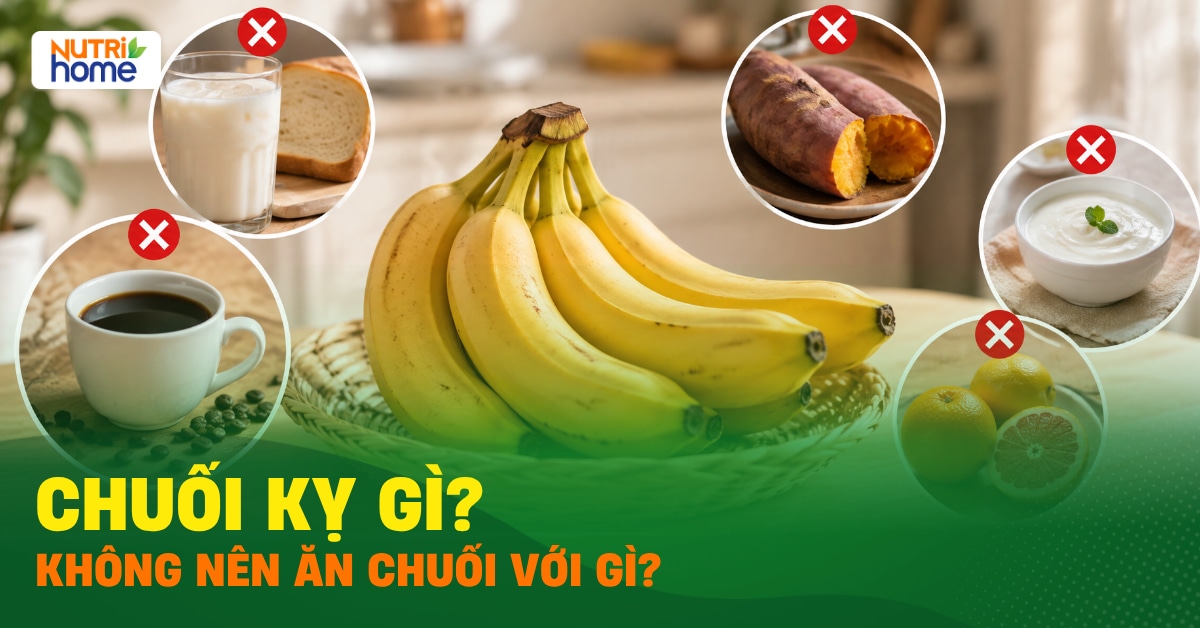 Chuoi Ky Gi Khong Nen An Chuoi Voi Gi