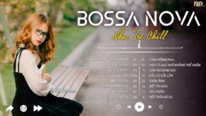 Bossa Nova Rumba Nhạc Trẻ 8x Chill Hot 2024 Biển Tình Lk Bossa Cafe Thư Giãn Ngày Mới