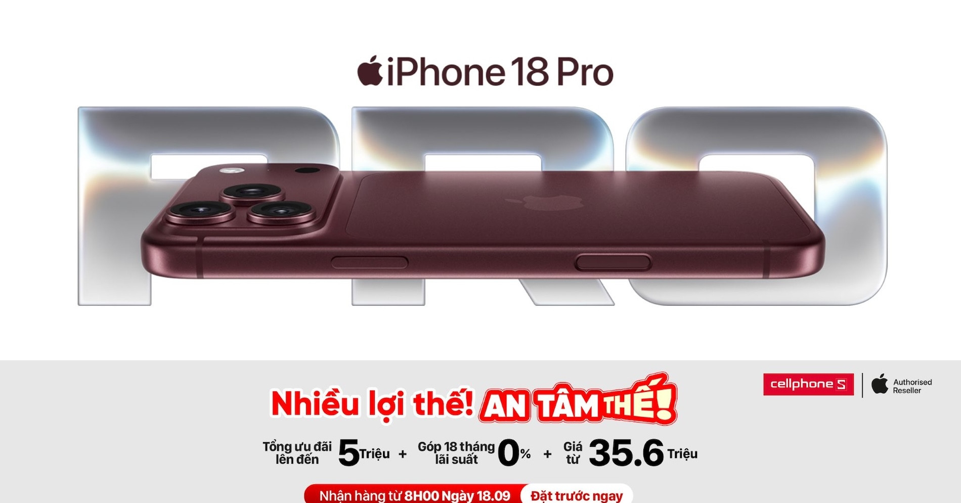 Dat Truoc Iphone 18 Chinh Hang Tai Cellphones Uu Dai Den 5 Trieu Dong 1510