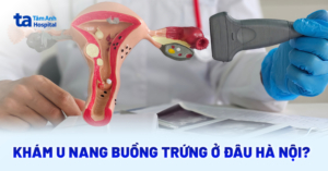 kham u nang buong trung o ha noi