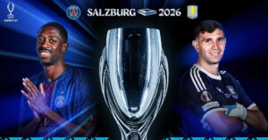 Lich Thi Dau Sieu Cup Chau Au 2026 Psg Vs Aston Villa 225