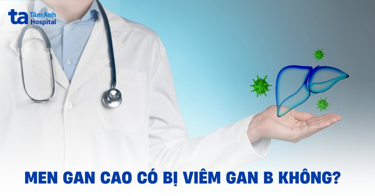 Men Gan Cao Co Bi Viem Gan B Khong