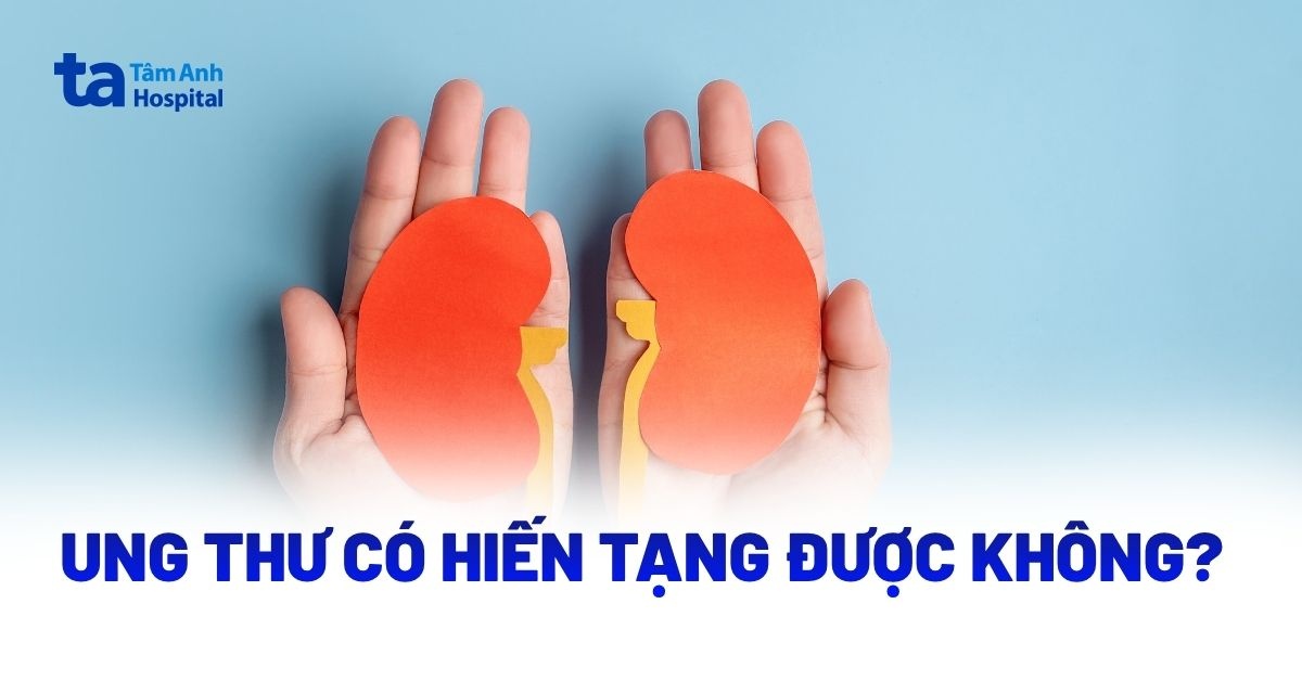 Nguoi Bi Ung Thu Co Hien Tang Duoc Khong