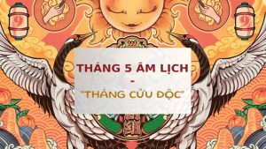 Tháng 5 âm lịch là tháng Cửu Độc: Có 9 ngày Xấu nhất năm Bính Ngọ, dễ gặp xui xẻo, tai ương 1 thang 5 am lich la thang cuu doc co 9 ngay xau nhat nam binh ngo de gap xui xeo tai uong 210338