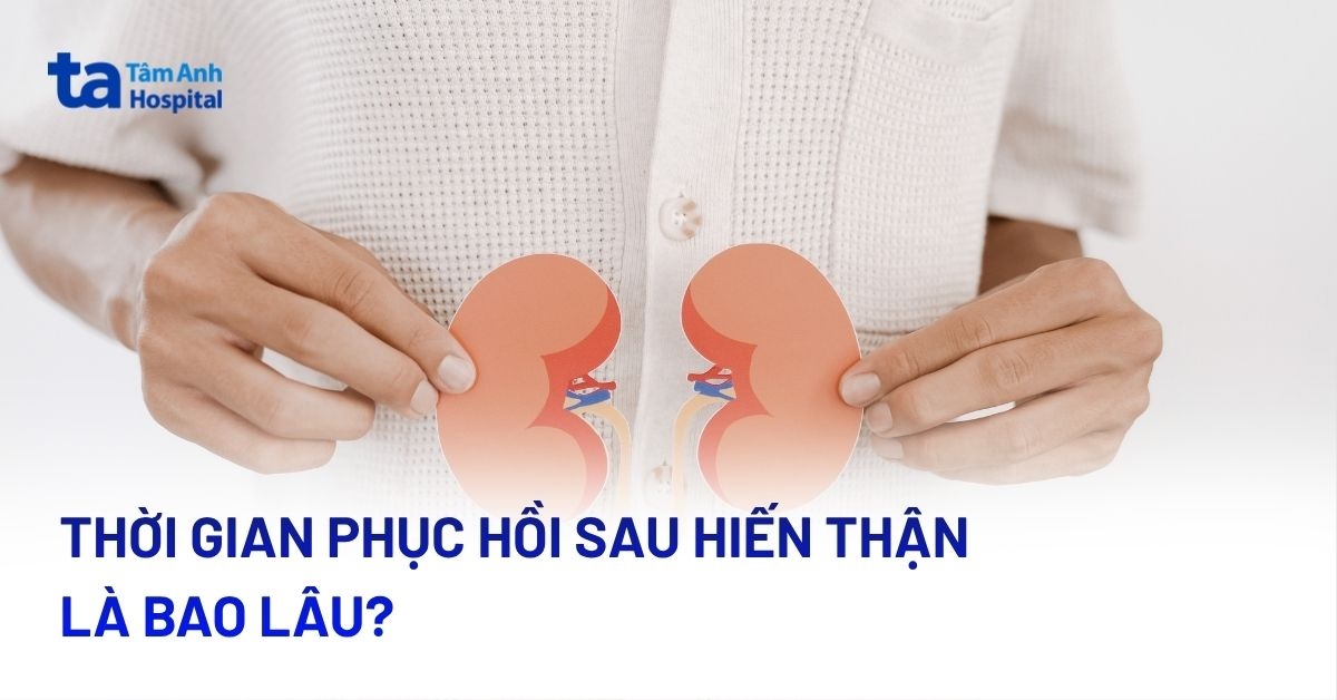 Thoi Gian Hoi Phuc Sau Khi Hien Than